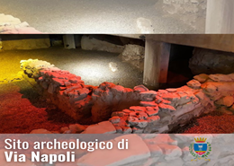 Il sito archeologico di via Napoli