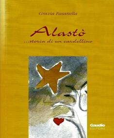 Alastò...storia di un cardellino